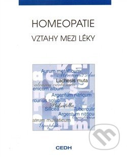 Homeopatie - Vztahy mezi léky - Francois Chefdeville, Boiron, 2007