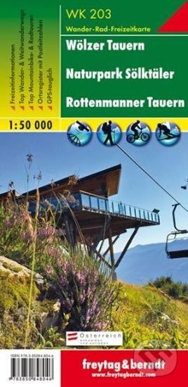 WK 203 Wölzer Tauern, Naturpark Sölkta, Rottenmanner Tauern, Wanderkarte 1:50.000/mapa, freytag&berndt