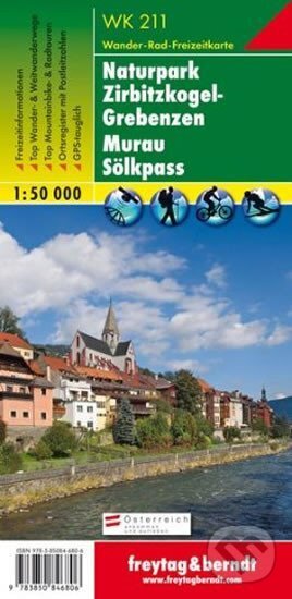 WK 211 Naturpark Zirbitzkogel-Grebenzen, Murau, Sölkpass, Wanderkarte 1:50.000/mapa, freytag&berndt