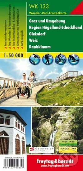 WK 133 Graz und Umgebung, Raabklamm, Gleisdor, Lannach, Stübing 1:50 000/mapa, freytag&berndt