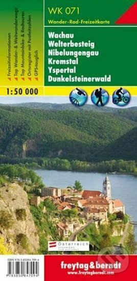 WK 071 Wachau – Welterbesteig – Nibelungengau – Kremstal – Yspertal – Dunkelsteinerwald 1:50 000/mapa, freytag&berndt