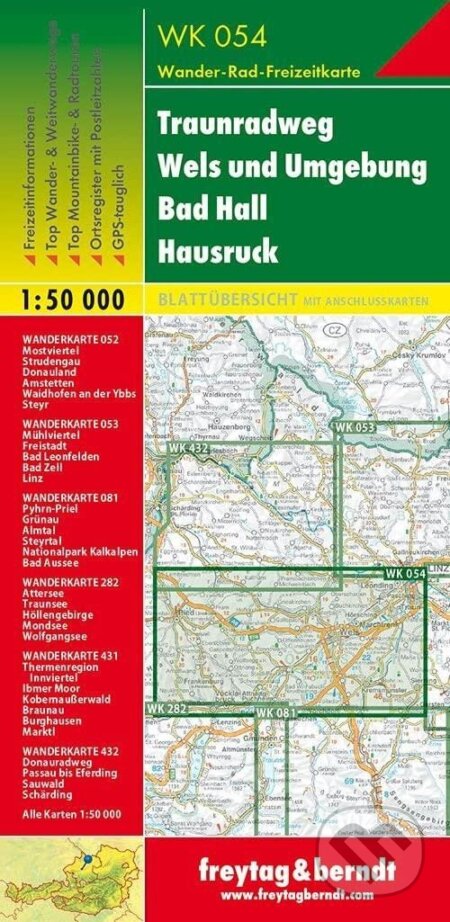 Traunradweg - Wels und Umgebung - Bad Hall - Hausruck, Wanderkarte 1:50.000 / Turistická mapa, freytag&berndt