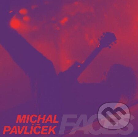 Michal Pavlíček: Faces LP - Michal Pavlíček, Hudobné albumy, 2023