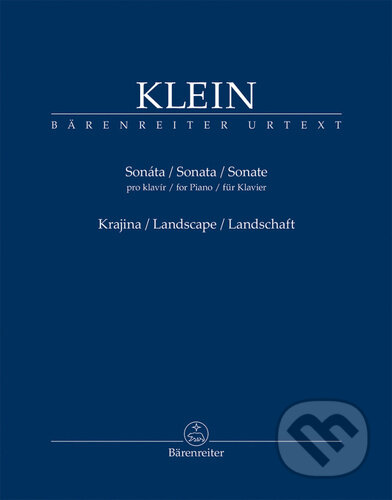 Sonáta pro klavír a Krajina - Klein Gideon, Bärenreiter Praha, 2022