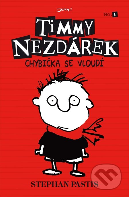 E-kniha: Timmy Nezdárek: Chybička se vloudí (Stephan Pastis). Jota, 2013