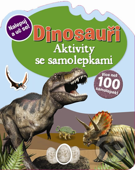 Dinosauři: Aktivity se samolepkami, Svojtka&Co., 2013