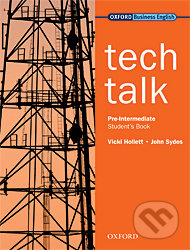 Tech Talk - Pre-Intermediate - Student&#039;s Book - Vicki Hollett, Oxford University Press, 2005