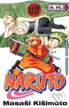 Naruto 18: Cunadino rozhodnutí - Masaši Kišimoto - kniha z kategorie Komiksy