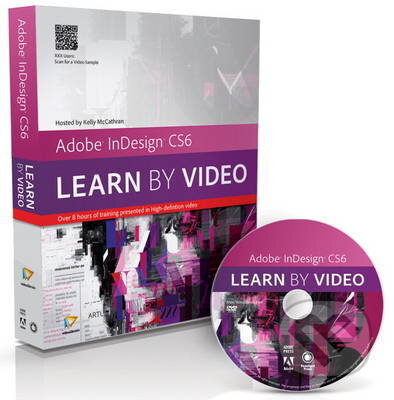 Adobe InDesign CS6 - Kelly McCathran, Pearson, 2012