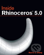 Inside Rhinoceros 5 - Ron K.C. Cheng, Cengage, 2014
