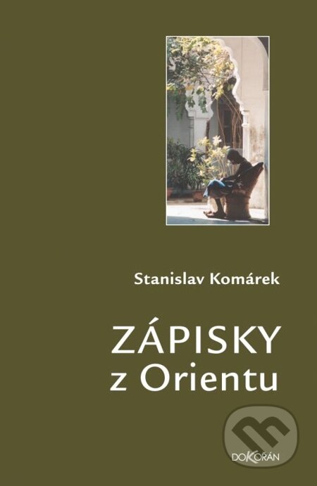E-kniha: Zápisky z Orientu (Stanislav Komárek)