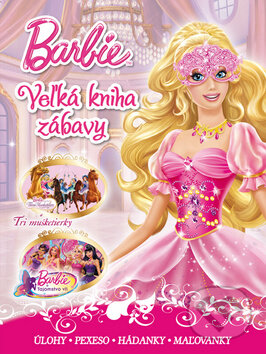 Barbie: Veľká kniha zábavy, Egmont SK, 2014