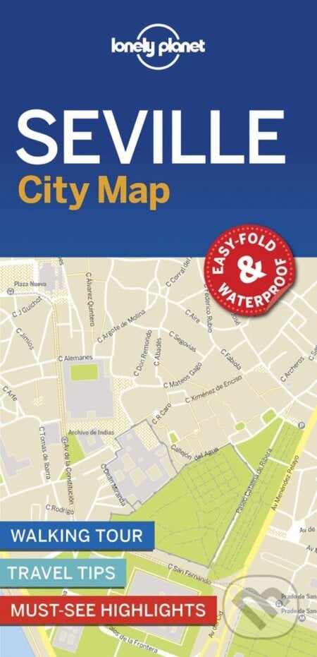 Lonely Planet Seville City Map 1., Lonely Planet