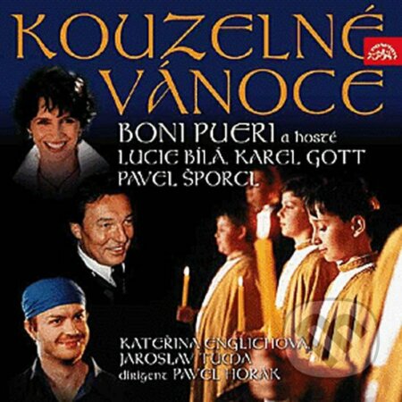 Pueri Boni: Kouzelné Vánoce - Pueri Boni, Supraphon, 2002