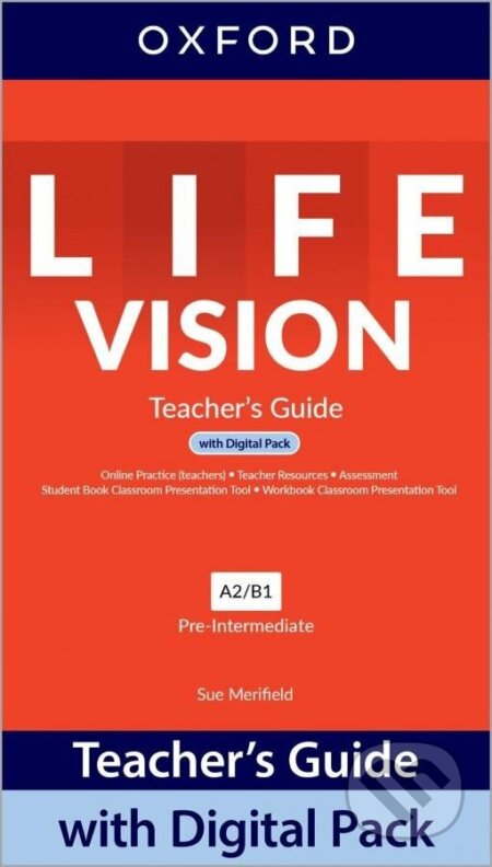 Life Vision Pre-Intermediate Teacher´s Guide with Digital pack - Sue Merifield, Oxford University Press, 2022
