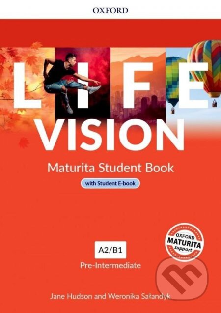 Life Vision Pre-Intermediate Student´s Book with eBook CZ - Jane Hudson, Weronika Salandyk, Oxford University Press, 2022
