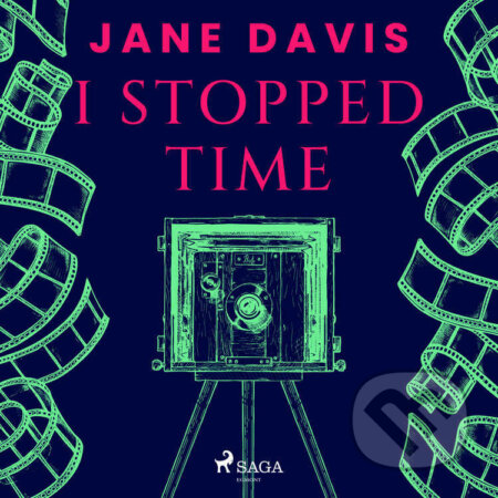 I Stopped Time (EN) - Jane Davis, Saga Egmont, 2023