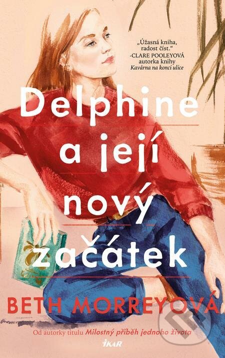 Delphine a její nový začátek - Beth Morrey, Ikar CZ, 2022