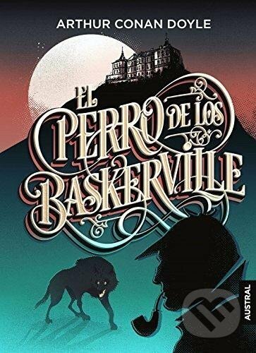 El Perro De Los Baskerville - Arthur Conan Doyle, Espasa, 2018