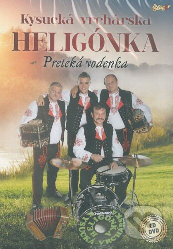 Preteká vodenka - Heligonka Vrchárská Kysucká, Česká Muzika