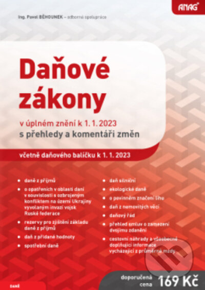 Daňové zákony v úplném znění k 1. 1. 2023 s přehledy a komentáři změn - kniha z kategorie Daně