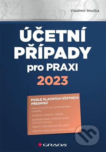 Účetní případy pro praxi 2023 - Vladimír Hruška - kniha z kategorie Účetnictví a daně