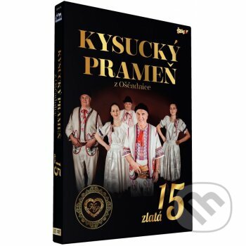 Kysucký pramen - Zlatá 15 - Kysucký pramen, Česká Muzika