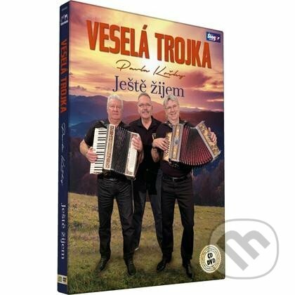Ještě žijem (CD + DVD) - Veselá trojka - film z kategorie Hudobní