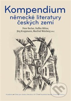 Kompendium německé literatury českých zemí - Jan Budňák, Academia, 2022