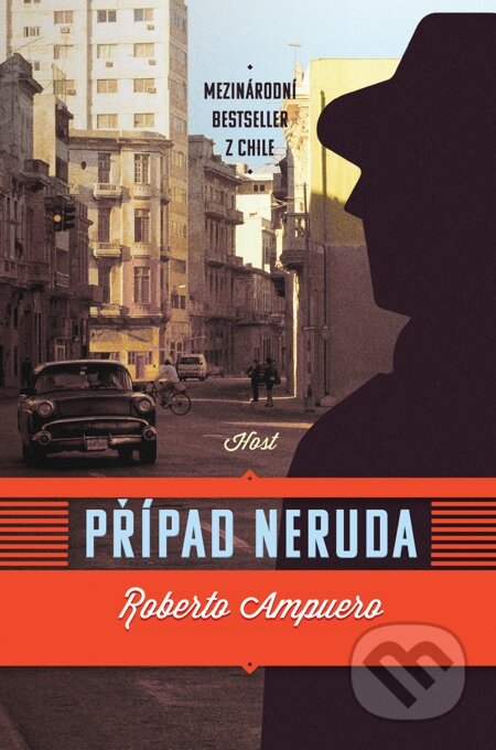 E-kniha: Případ Neruda (Roberto Ampuero)