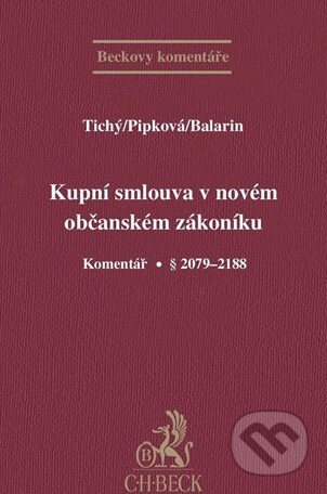 Kupní smlouva v novém občanském zákoníku (Komentář, § 2079-2183) - kniha z kategorie Právo