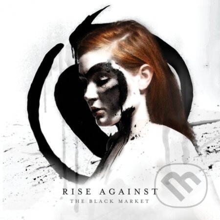 Rise Against: The Black Market - Rise Against, Universal Music, 2014