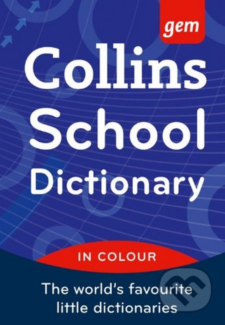 Collins Gem School Dictionary, HarperCollins, 2012