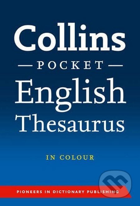 Collins Pocket English Thesaurus, HarperCollins, 2012