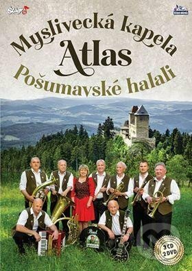 Pošumavské halali - Atlas kapela Myslivecká, Česká Muzika