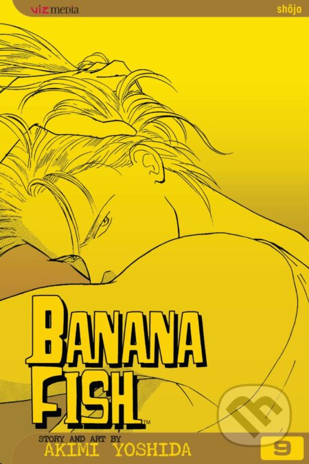 Banana Fish 9 - Akimi Yoshida, Viz Media, 2005