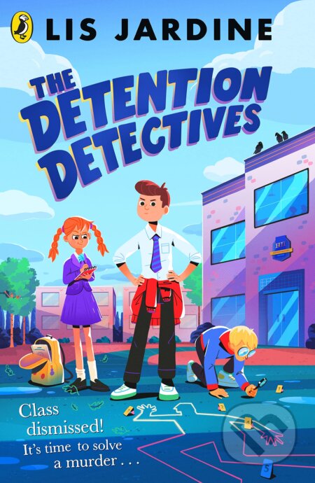The Detention Detectives - Lis Jardine, Puffin Books, 2023