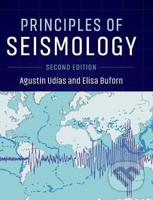 Principles of Seismology - Agustin Udias, Cambridge University Press, 2019