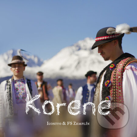Iconito & FS Zemplín: Korene - Iconito & FS Zemplín, Hudobné albumy, 2022