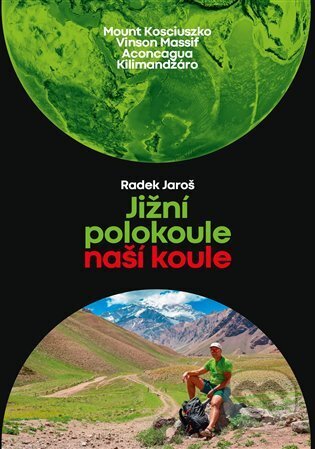 Jižní polokoule naší koule - Radek Jaroš, Radek Jaroš, 2023