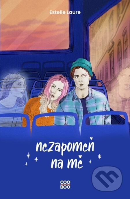 Nezapomeň na mě - Estelle Laure, Dorotka Čížková (ilustrátor)