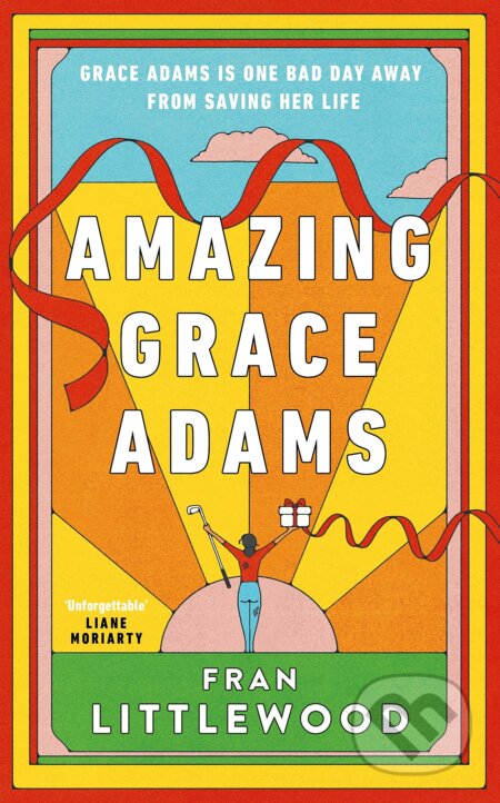 Amazing Grace Adams - Fran Littlewood - kniha z kategorie Společenská beletrie