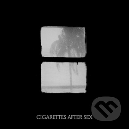 Cigarettes After Sex: Crush EP Ltd. LP - Cigarettes After Sex, Hudobné albumy, 2018