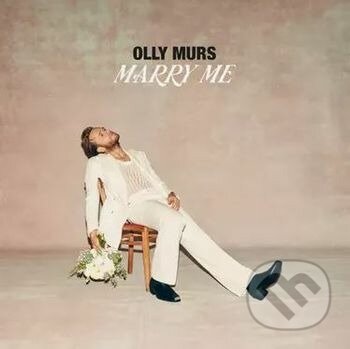 Olly Murs: Marry Me - Olly Murs, Hudobné albumy, 2022