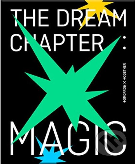 Tomorrow X Together: The Dream Chapter: Magic / Version #1 - Tomorrow X Together, Hudobné albumy, 2022