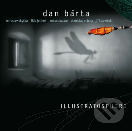 Dan Bárta & Illustratosphere: Illustratosphere / Remastered - Dan Bárta, Illustratosphere, Hudobné albumy, 2023