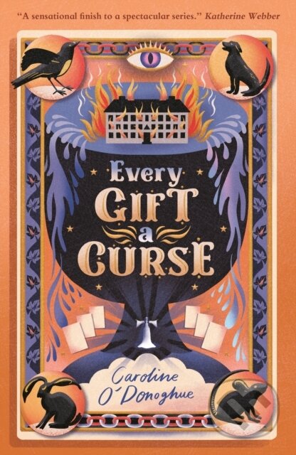 Every Gift a Curse - Caroline O&#039;Donoghue, Stefanie Caponi (ilustrátor), Walker books, 2023