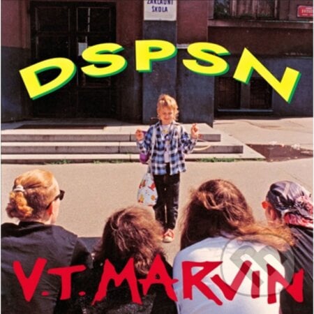 V.T.Marvin: DSPSN LP - V.T.Marvin, Hudobné albumy, 2023