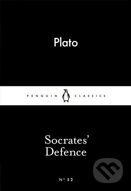 Socrates&#039; Defence - Plato, Penguin Books, 2015
