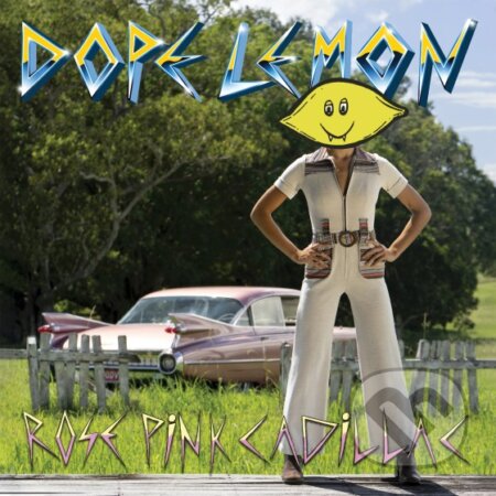 Hudební CD: Dope Lemon: Rose Pink Cadillac LP (Hudobné albumy)